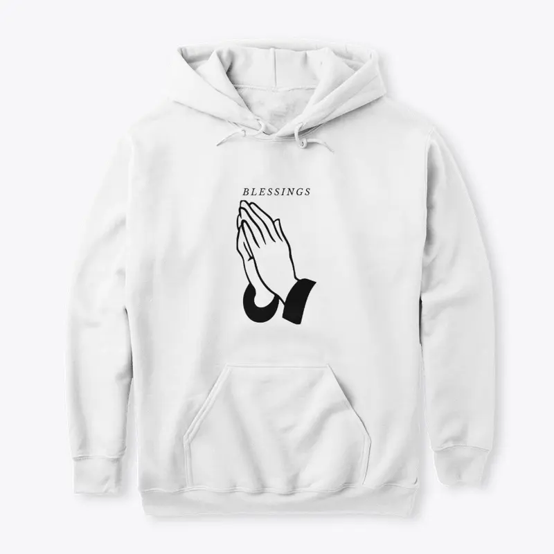 Blessings Pullover Hoodie or Tee Design